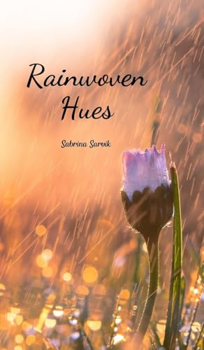 Rainwoven Hues von Swan Charm Publishing