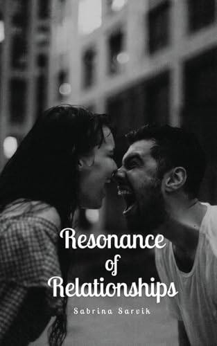 Resonance of Relationships von Swan Charm Publishing