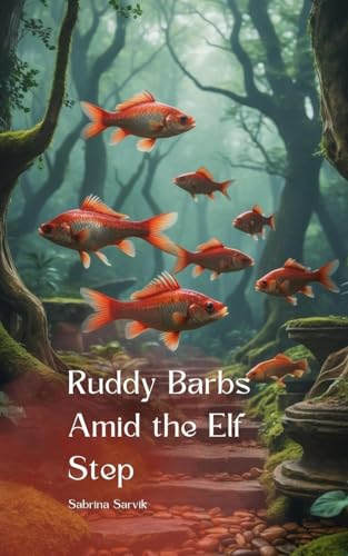 Ruddy Barbs Amid the Elf Step von Swan Charm