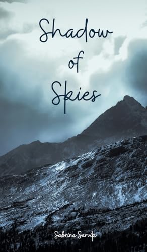 Shadow of Skies von Swan Charm Publishing