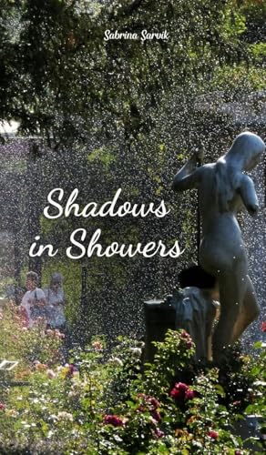 Shadows in Showers von Swan Charm Publishing