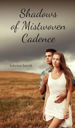 Shadows of Mistwoven Cadence von Swan Charm Publishing