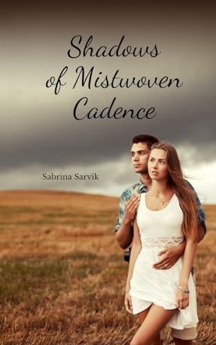 Shadows of Mistwoven Cadence von Swan Charm Publishing