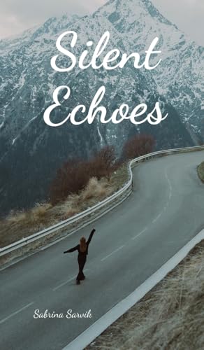 Silent Echoes von Swan Charm Publishing