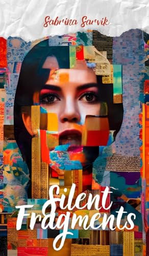 Silent Fragments Silent Fragments von Swan Charm