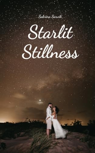 Starlit Stillness von Swan Charm Publishing