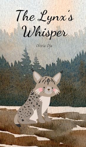 The Lynx's Whisper von Swan Charm Publishing