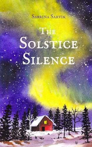 The Solstice Silence The Solstice Silence von Swan Charm Publishing