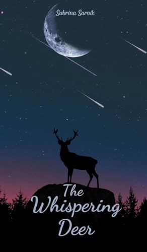 The Whispering Deer von Swan Charm Publishing