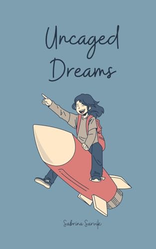 Uncaged Dreams von Swan Charm Publishing