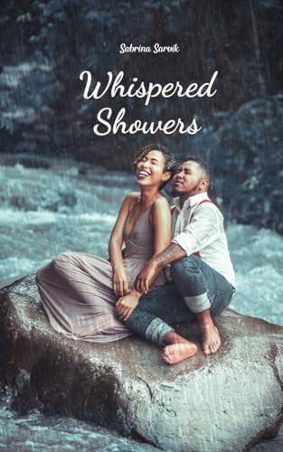 Whispered Showers von Swan Charm Publishing