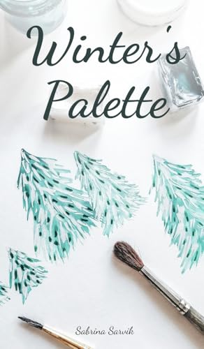 Winter's Palette von Swan Charm Publishing