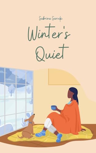 Winter's Quiet von Swan Charm Publishing