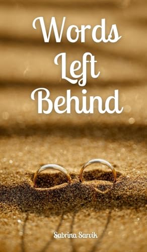 Words Left Behind von Swan Charm Publishing