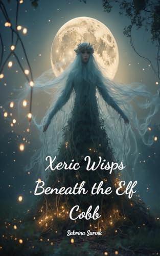 Xeric Wisps Beneath the Elf Cobb von Swan Charm