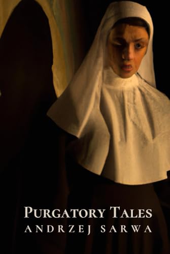 Purgatory Tales: True Stories of Souls Manifesting from the Beyond von Independently published