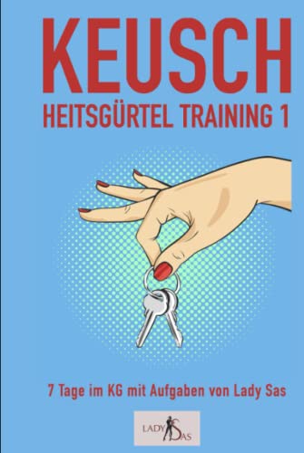 Keuschheitsgürtel Training 1 von Independently published