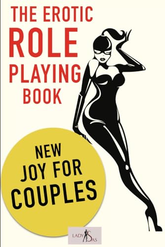 The erotic Role Playing Book.: New Joy for Couples.