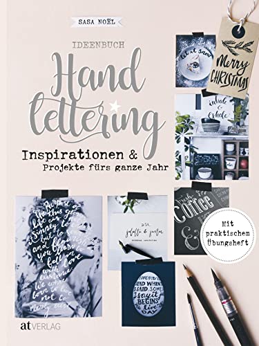 Ideenbuch Handlettering. Handlettering-Inspirationen und Projekte für das ganze Jahr