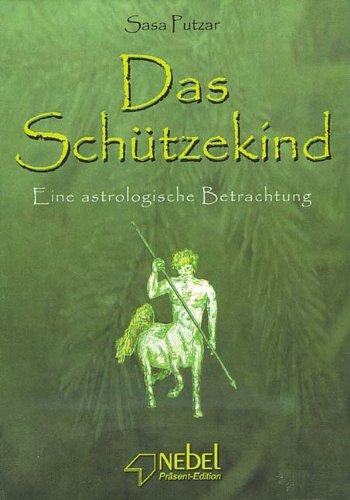 Das Schützekind