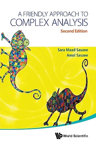 Friendly Approach To Complex Analysis, A (second Edition) von WSPC