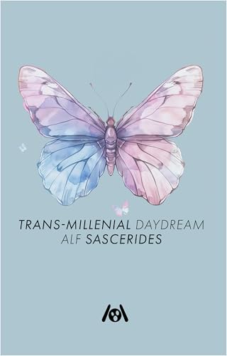 Trans-Millenial Daydream von Ach je Verlag