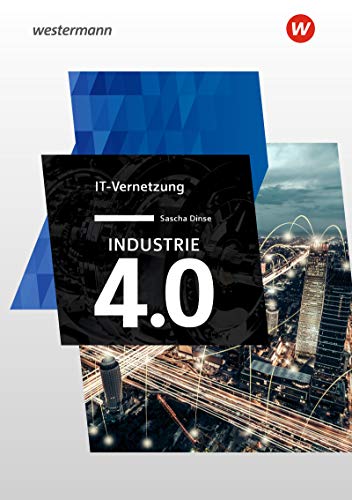 Industrie 4.0: IT Vernetzung von Westermann Schulbuch