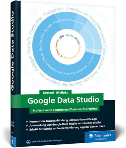 Google Data Studio: Professionelle Berichte und Dashboards erstellen