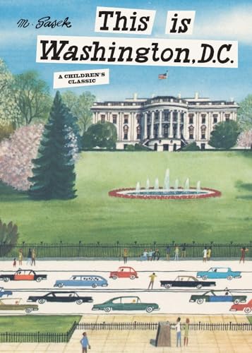 This is Washington, D.C.: A Children's Classic von Universe Publishing