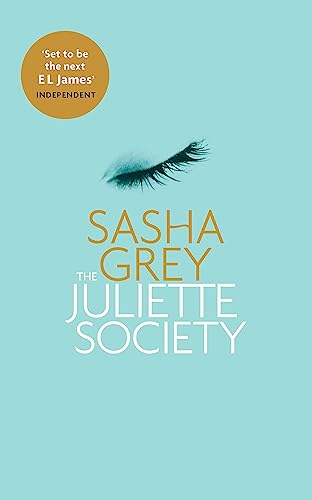 The Juliette Society (The Juliette Society Trilogy)