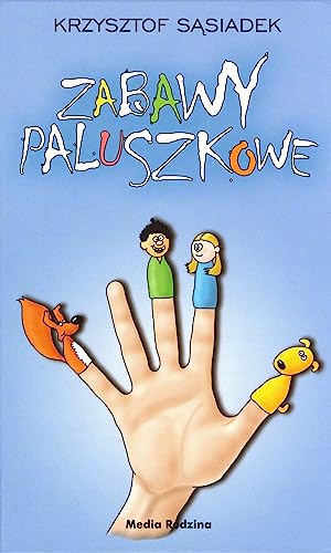 Zabawy paluszkowe Zabawy paluszkowe von Media Rodzina