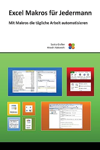 Excel - Makros für Jedermann von Createspace Independent Publishing Platform