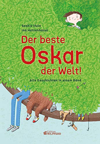 Der beste Oskar der Welt: Alle Geschichten in einem Band von G&G Verlagsges.