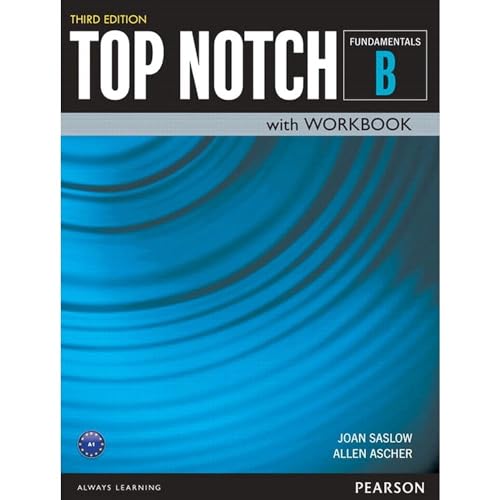 Top Notch Fundamentals Student Book/Workbook Split B