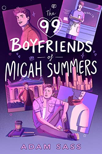 The 99 Boyfriends of Micah Summers von Viking Books for Young Readers