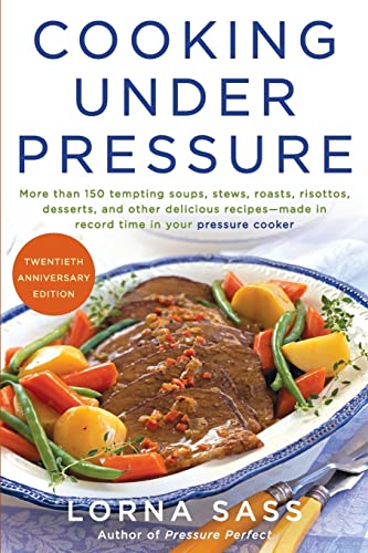 Cooking Under Pressure (20th Anniversary Edition) von William Morrow