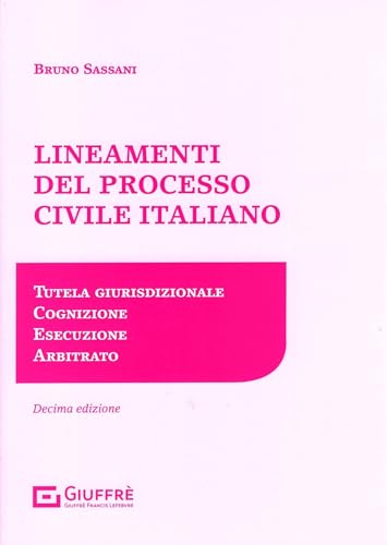 Lineamenti del processo civile italiano von Giuffrè