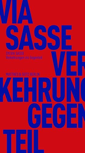 Verkehrungen ins Gegenteil: Über Subversion als Machttechnik (Fröhliche Wissenschaft) von Matthes & Seitz Berlin