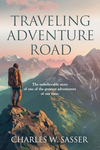 Traveling Adventure Road von Booklocker.com, Inc.