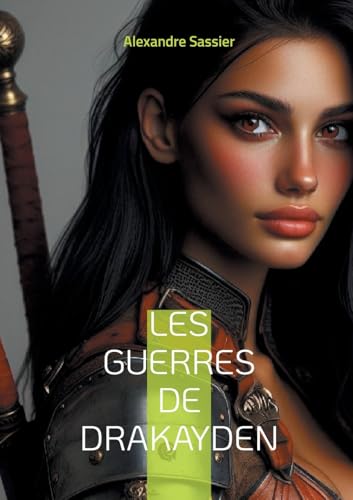 Les Guerres de Drakayden: Ehanced Edition von BoD – Books on Demand – Frankreich