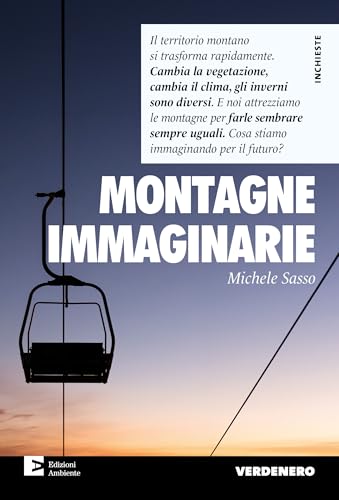 Montagne immaginarie (Verdenero. Inchieste) von Edizioni Ambiente