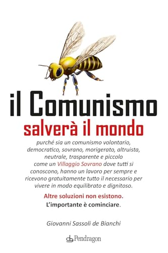 Il comunismo salverà il mondo (Varia) von Edizioni Pendragon