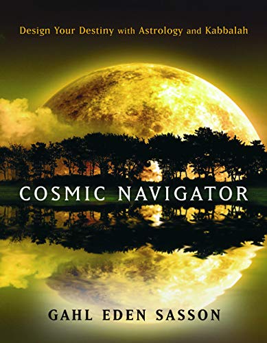 Cosmic Navigator: Design Your Destiny with Astrology and Kabbalah