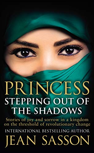 Princess: Stepping Out Of The Shadows (Princess Series, 6) von Bantam