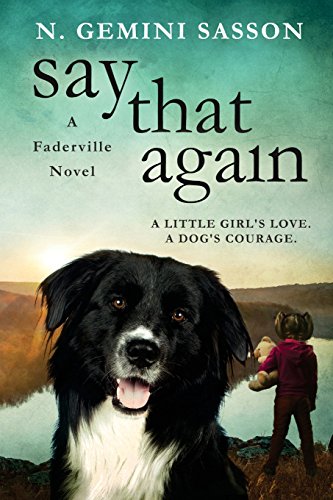 Say That Again (The Faderville Novels, Band 2)