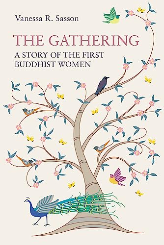 The Gathering: A Story of the First Buddhist Women von Equinox Publishing Ltd