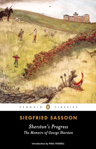 Sherston's Progress: The Memoirs of George Sherston (George Sherston Trilogy)