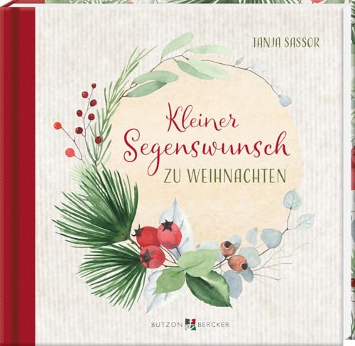 Kleiner Segenswunsch zu Weihnachten von Butzon & Bercker