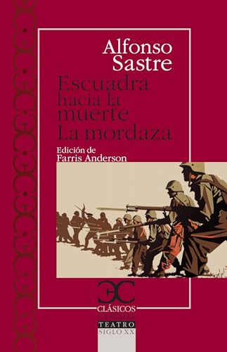 Escuadra Hacia La Muerte/La Mordaza (Clásicos Castalia, Band 61) von Castalia Ediciones
