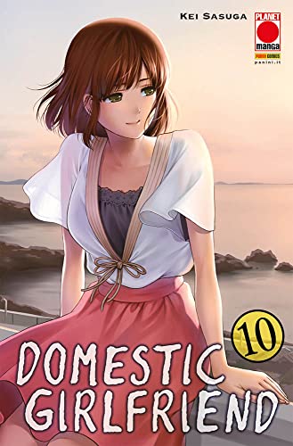Domestic girlfriend (Vol. 10) (Planet manga) von Panini Comics